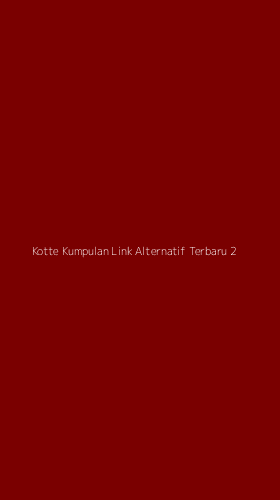 Tampilan Antarmuka Aplikasi Kotte Kumpulan Link Alternatif Terbaru - 2
