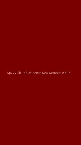 Tampilan Antarmuka Aplikasi Kp777 Situs Slot Bonus New Member 100 - 3