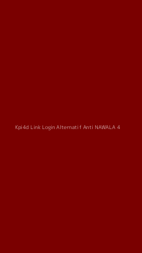 Tampilan Antarmuka Aplikasi Kpi4d Link Login Alternatif Anti Nawala - 4