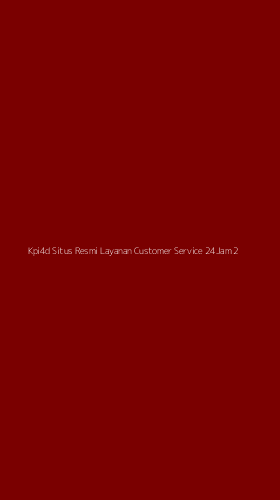 Tampilan Antarmuka Aplikasi Kpi4d Situs Resmi Layanan Customer Service 24jam - 2