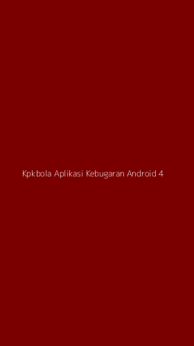 Tampilan Antarmuka Aplikasi Kpkbola Aplikasi Kebugaran Android - 4
