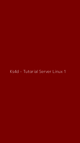 Tampilan Antarmuka Aplikasi Ks4d - Tutorial Server Linux - 1