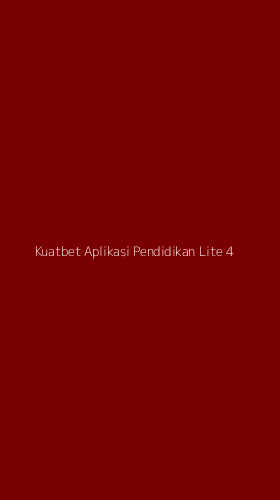 Tampilan Antarmuka Aplikasi Kuatbet Aplikasi Pendidikan Lite - 4