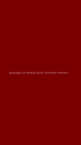 Tampilan Antarmuka Aplikasi Kubutogel Com Aplikasi Daftar Slot Resmi Android - 4