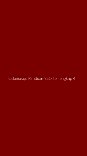 Tampilan Antarmuka Aplikasi Kudamasqq Panduan Seo Terlengkap - 4