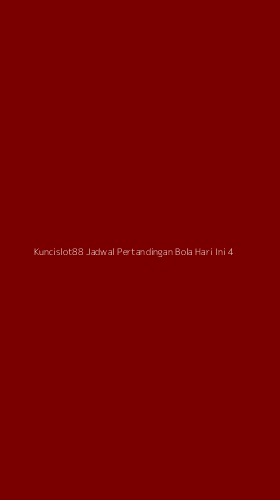 Tampilan Antarmuka Aplikasi Kuncislot88 Jadwal Pertandingan Bola Hari Ini - 4