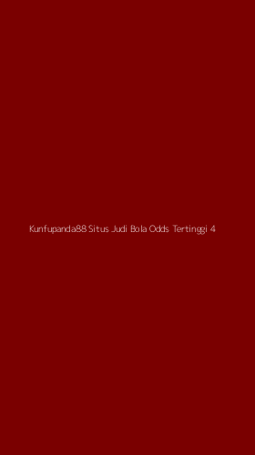 Tampilan Antarmuka Aplikasi Kunfupanda88 Situs Judi Bola Odds Tertinggi - 4