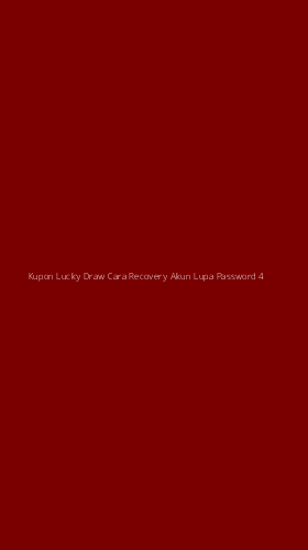 Tampilan Antarmuka Aplikasi Kupon Lucky Draw Cara Recovery Akun Lupa Password - 4