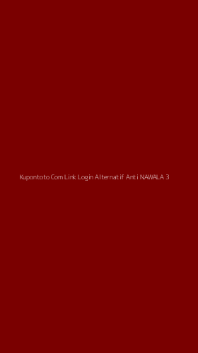 Tampilan Antarmuka Aplikasi Kupontoto Com Link Login Alternatif Anti Nawala - 3
