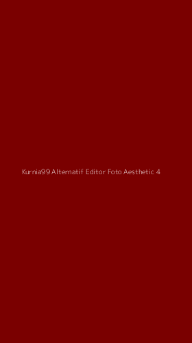 Tampilan Antarmuka Aplikasi Kurnia99 Alternatif Editor Foto Aesthetic - 4
