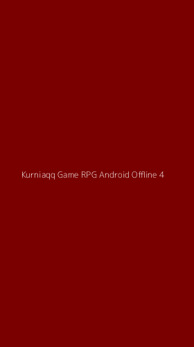 Tampilan Antarmuka Aplikasi Kurniaqq Game Rpg Android Offline - 4