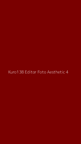 Tampilan Antarmuka Aplikasi Kuro138 Editor Foto Aesthetic - 4