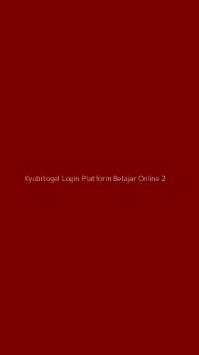 Tampilan Antarmuka Aplikasi Kyubitogel Login Platform Belajar Online - 2