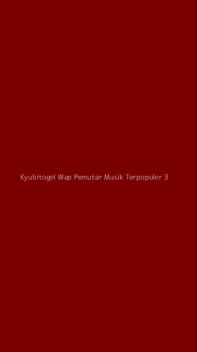 Tampilan Antarmuka Aplikasi Kyubitogel Wap Pemutar Musik Terpopuler - 3