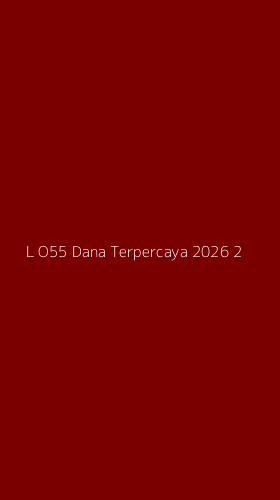 Tampilan Antarmuka Aplikasi L O55 Dana Terpercaya 2026 - 2