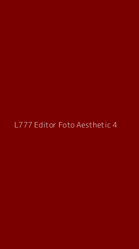 Tampilan Antarmuka Aplikasi L777 Editor Foto Aesthetic - 4