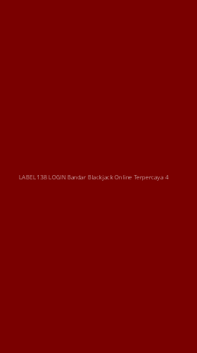 Tampilan Antarmuka Aplikasi Label138 Login Bandar Blackjack Online Terpercaya - 4