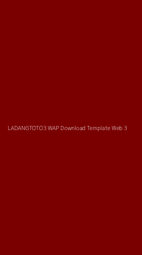 Tampilan Antarmuka Aplikasi Ladangtoto3 Wap Download Template Web - 3