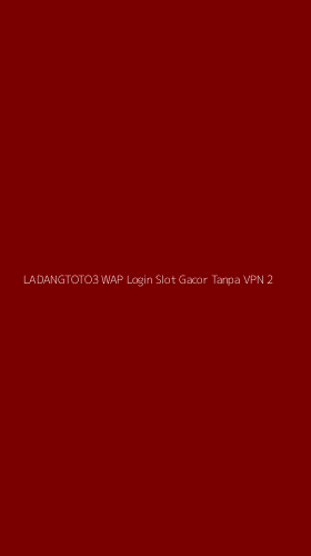 Tampilan Antarmuka Aplikasi Ladangtoto3 Wap Login Slot Gacor Tanpa Vpn - 2
