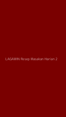 Tampilan Antarmuka Aplikasi Lagawin Resep Masakan Harian - 2