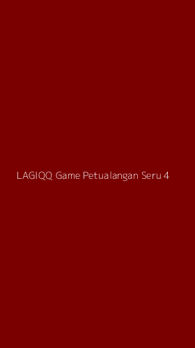 Tampilan Antarmuka Aplikasi Lagiqq Game Petualangan Seru - 4