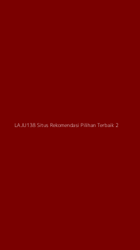 Tampilan Antarmuka Aplikasi Laju138 Situs Rekomendasi Pilihan Terbaik - 2