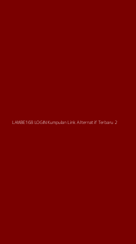 Tampilan Antarmuka Aplikasi Lambe168 Login Kumpulan Link Alternatif Terbaru - 2