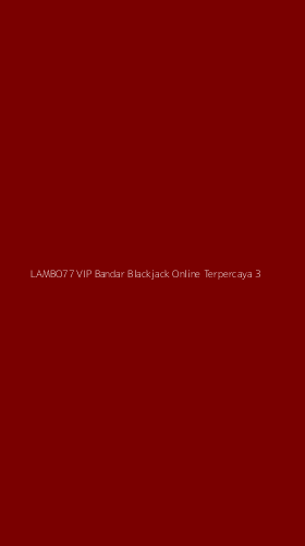 Tampilan Antarmuka Aplikasi Lambo77 Vip Bandar Blackjack Online Terpercaya - 3