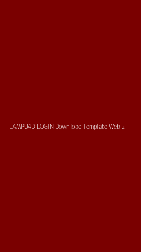 Tampilan Antarmuka Aplikasi Lampu4d Login Download Template Web - 2
