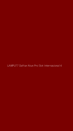 Tampilan Antarmuka Aplikasi Lampu77 Daftar Akun Pro Slot Internasional - 4