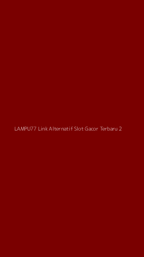 Tampilan Antarmuka Aplikasi Lampu77 Link Alternatif Slot Gacor Terbaru - 2