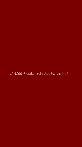 Tampilan Antarmuka Aplikasi Land88 Prediksi Bola Jitu Malam Ini - 1