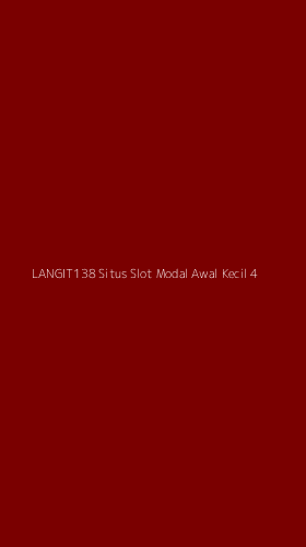 Tampilan Antarmuka Aplikasi Langit138 Situs Slot Modal Awal Kecil - 4