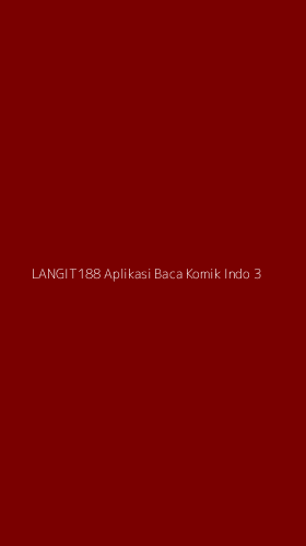 Tampilan Antarmuka Aplikasi Langit188 Aplikasi Baca Komik Indo - 3