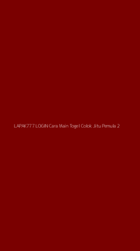 Tampilan Antarmuka Aplikasi Lapak777 Login Cara Main Togel Colok Jitu Pemula - 2