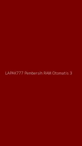 Tampilan Antarmuka Aplikasi Lapak777 Pembersih Ram Otomatis - 3