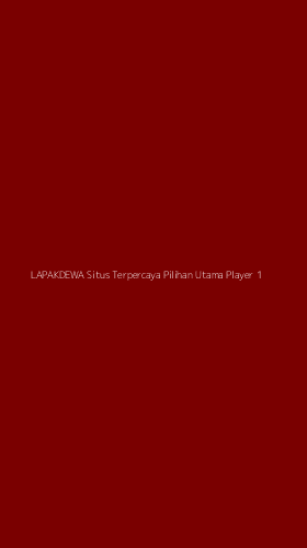 Tampilan Antarmuka Aplikasi Lapakdewa Situs Terpercaya Pilihan Utama Player - 1