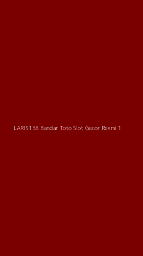 Tampilan Antarmuka Aplikasi Laris138 Bandar Toto Slot Gacor Resmi - 1
