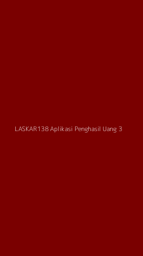 Tampilan Antarmuka Aplikasi Laskar138 Aplikasi Penghasil Uang - 3