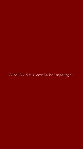 Tampilan Antarmuka Aplikasi Laskar288 Situs Game Online Tanpa Lag - 4
