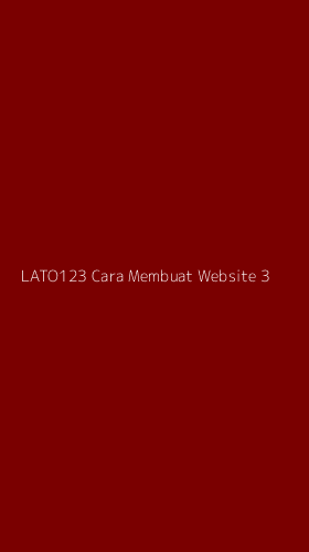 Tampilan Antarmuka Aplikasi Lato123 Cara Membuat Website - 3