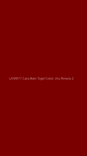 Tampilan Antarmuka Aplikasi Layar77 Cara Main Togel Colok Jitu Pemula - 2