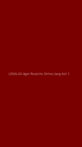 Tampilan Antarmuka Aplikasi Legal4d Agen Roulette Online Uang Asli - 1