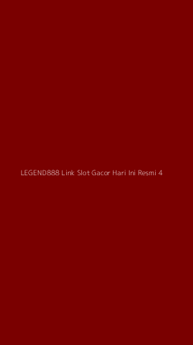 Tampilan Antarmuka Aplikasi Legend888 Link Slot Gacor Hari Ini Resmi - 4
