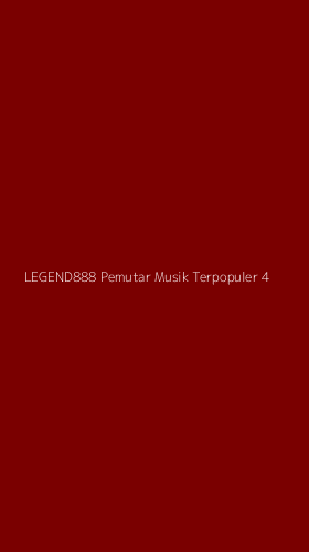 Tampilan Antarmuka Aplikasi Legend888 Pemutar Musik Terpopuler - 4
