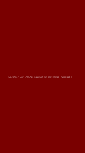 Tampilan Antarmuka Aplikasi Lejen77 Daftar Aplikasi Daftar Slot Resmi Android - 3