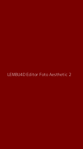 Tampilan Antarmuka Aplikasi Lembu4d Editor Foto Aesthetic - 2