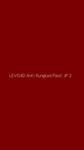 Tampilan Antarmuka Aplikasi Levis4d Anti Rungkad Pasti Jp - 2