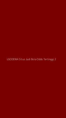 Tampilan Antarmuka Aplikasi Lgodewa Situs Judi Bola Odds Tertinggi - 2