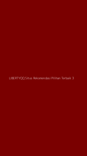 Tampilan Antarmuka Aplikasi Libertyqq Situs Rekomendasi Pilihan Terbaik - 3